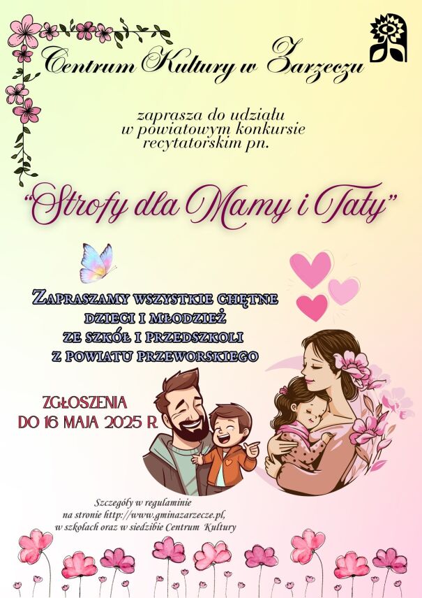 POWIATOWY KONKURS RECYTATORSKI ,,STROFY DLA MAMY I TATY