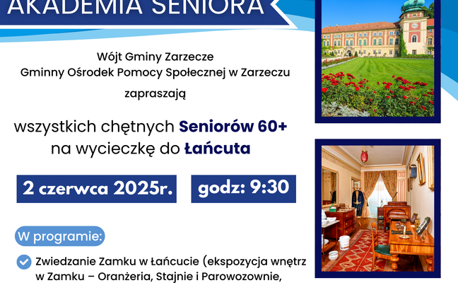 WYCIECZKA DO ŁAŃCUTA DLA SENIORÓW 60+