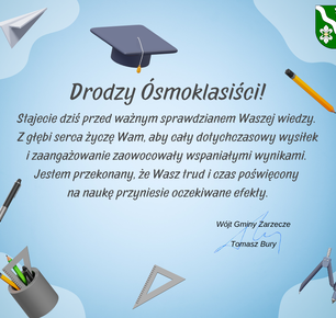 DRODZY ÓSMOKLASIŚCI POWODZENIA!