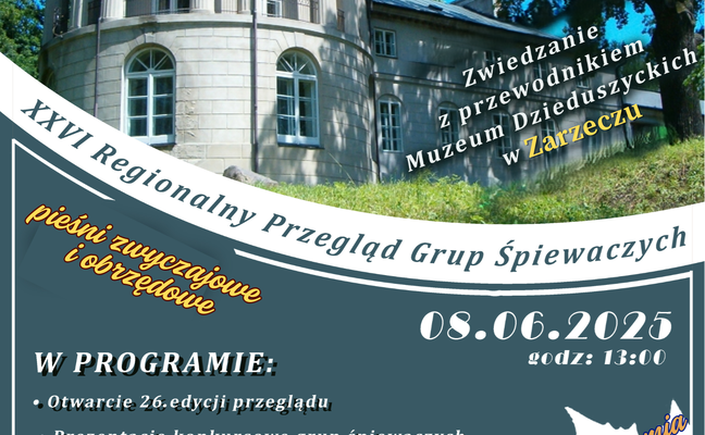 XXVI REGIONALNY PRZEGLĄD GRUP ŚPIEWACZYCH "PIEŚNI ZWYCZAJOWE I OBRZĘDOWE"