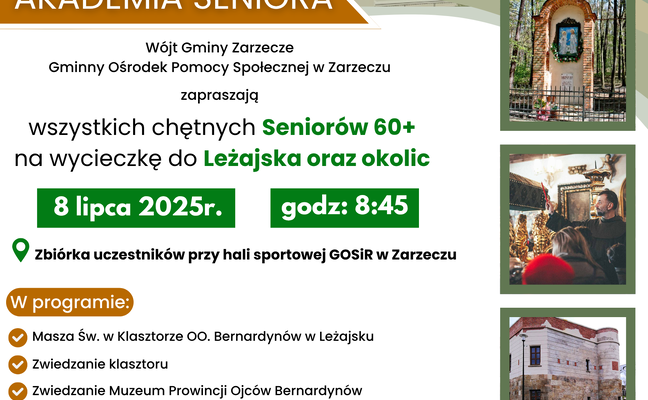 WYCIECZKA DO LEŻAJSKA ORAZ OKOLIC DLA SENIORÓW 60+