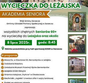 WYCIECZKA DO LEŻAJSKA ORAZ OKOLIC DLA SENIORÓW 60+