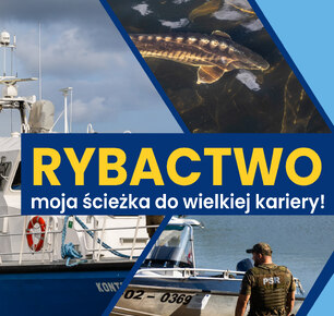RYBACTWO – MOJA ŚCIEŻKA DO WIELKIEJ KARIERY