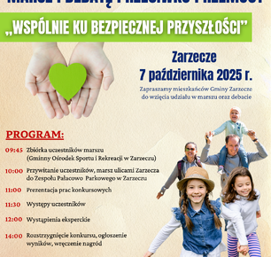 MARSZ I DEBATA PRZECIWKO PRZEMOCY ,,WSPÓLNIE KU BEZPIECZNEJ PRZYSZŁOŚCI