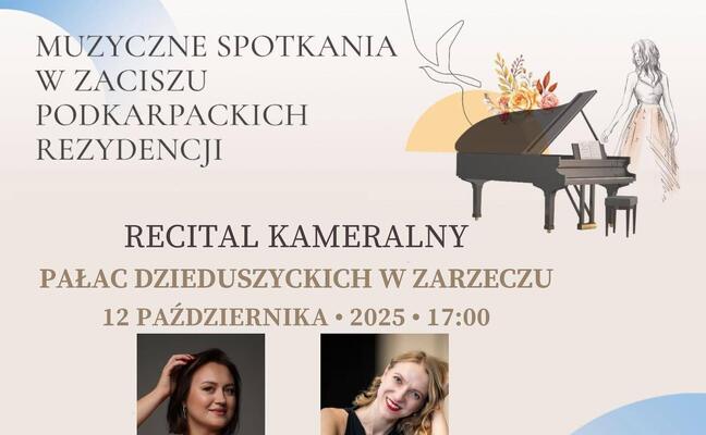 FESTIWAL PN. ,,MUZYCZNE SPOTKANIA W ZACISZU PODKARPACKICH REZYDENCJI"