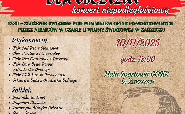 UCZCIJMY NIEPODLEGŁOŚĆ! „PATRIOTYCZNY WIECZÓR DLA OJCZYZNY – KONCERT NIEPODLEGŁOŚCIOWY”