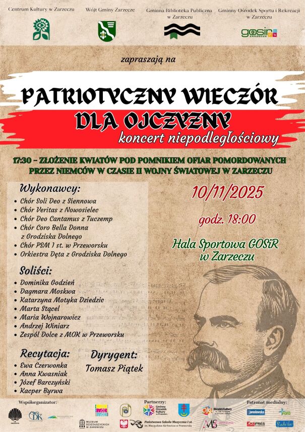 UCZCIJMY NIEPODLEGŁOŚĆ! „PATRIOTYCZNY WIECZÓR DLA OJCZYZNY – KONCERT NIEPODLEGŁOŚCIOWY”