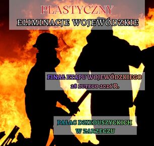 XXIII EDYCJA OGÓLNOPOLSKIEGO STRAŻACKIEGO KONKURSU PLASTYCZNEGO