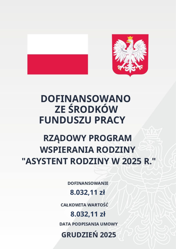 RZĄDOWY PROGRAM WSPIERANIA RODZINY ,,ASYSTENT RODZINY W 2025 R"