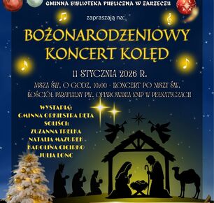 BOŻONARODZENIOWY KONCERT KOLĘD W PEŁNATYCZACH