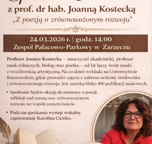 SPOTKANIE AUTORSKIE Z PROF. DR HAB. JOANNA KOSTECKA "Z POEZJĄ O ZRÓWNOWAŻONYM ROZWOJU"