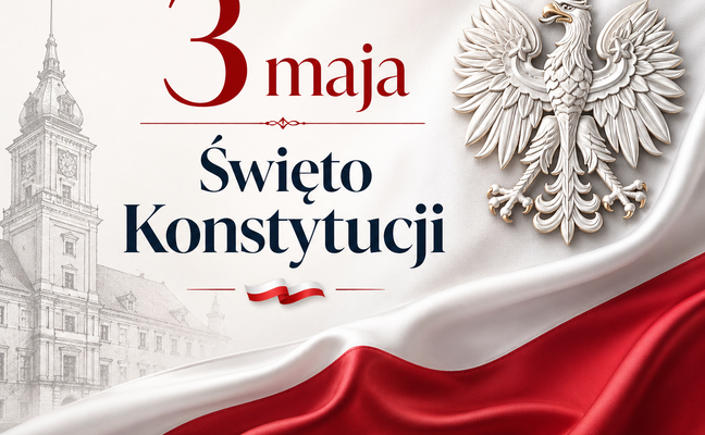 3 MAJA - ŚWIĘTO KONSTYTUCJI