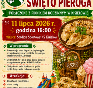 GMINNE ŚWIĘTO PIEROGA POŁĄCZONE Z PIKNIKIEM RODZINNYM W KISIELOWIE
