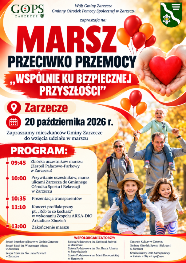 MARSZ PRZECIWKO PRZEMOCY ,,WSPÓLNIE KU BEZPIECZNEJ PRZYSZŁOŚCI"