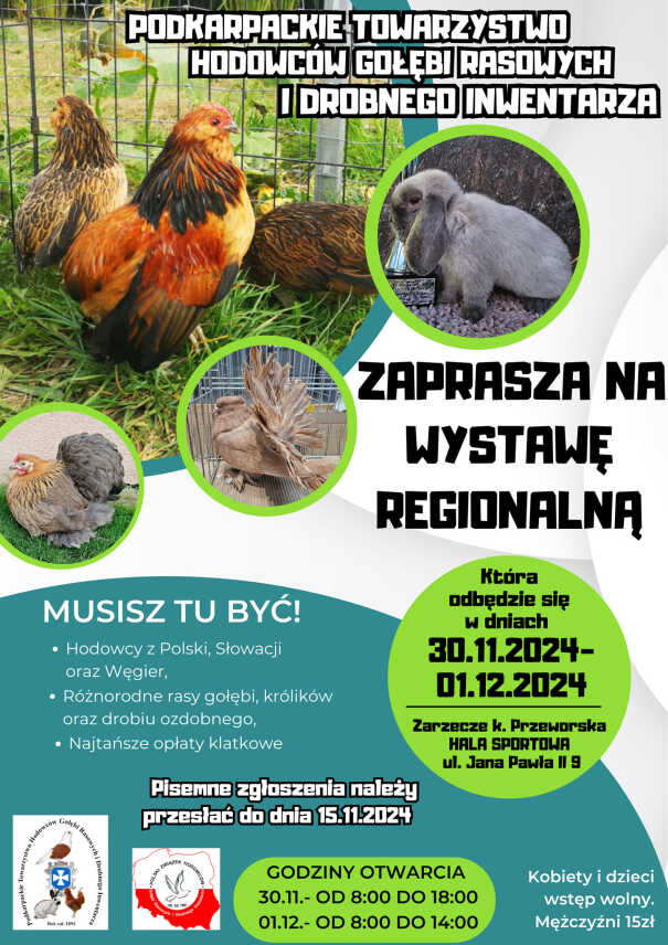 WYSTAWA REGIONALNA GOŁĘBI RASOWYCH I DROBNEGO INWENSTARZA
